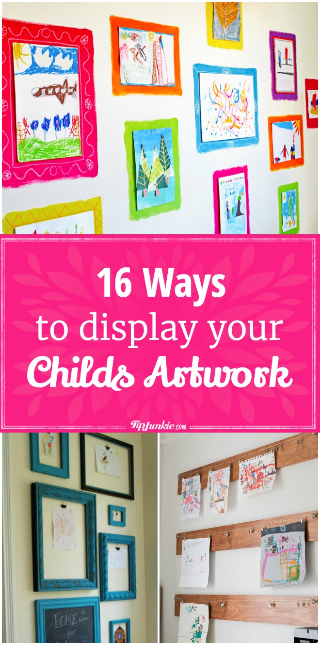 16 Ways to Display Your Childs Artwork