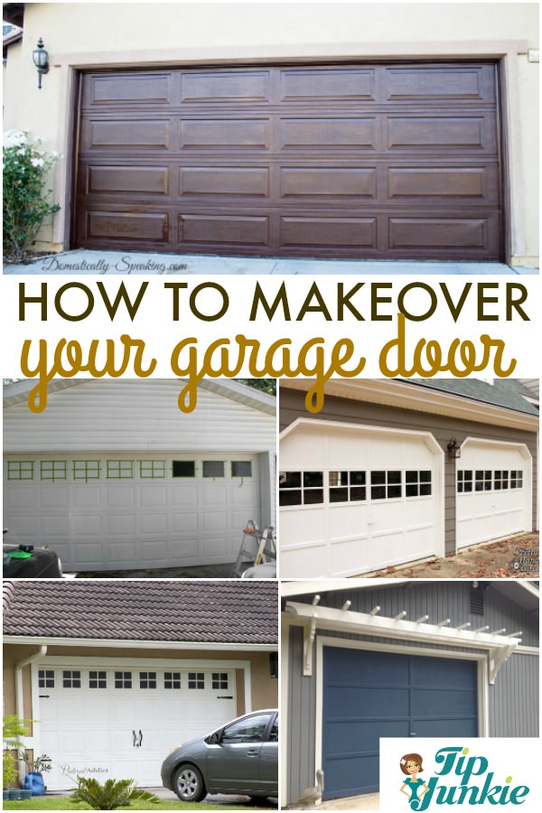 5 How To Make Over Your Garage Ideas Tip Junkie