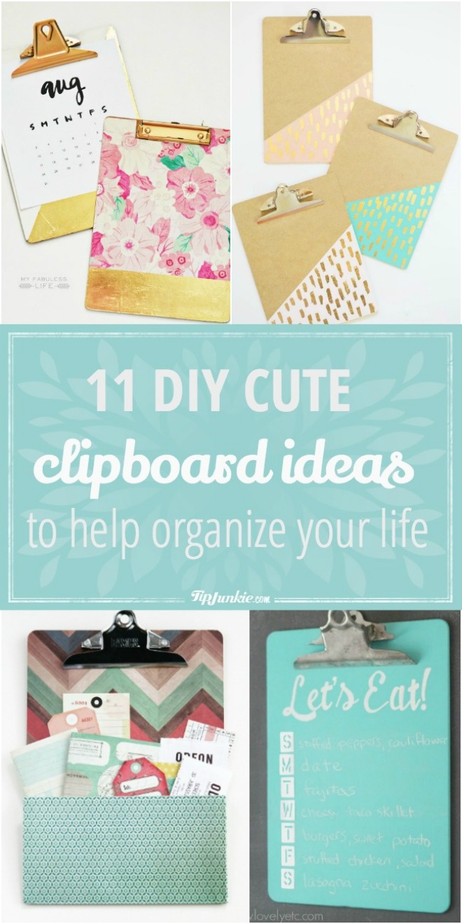 11 DIY Cute Clipboard Ideas to Help Organize Your Life