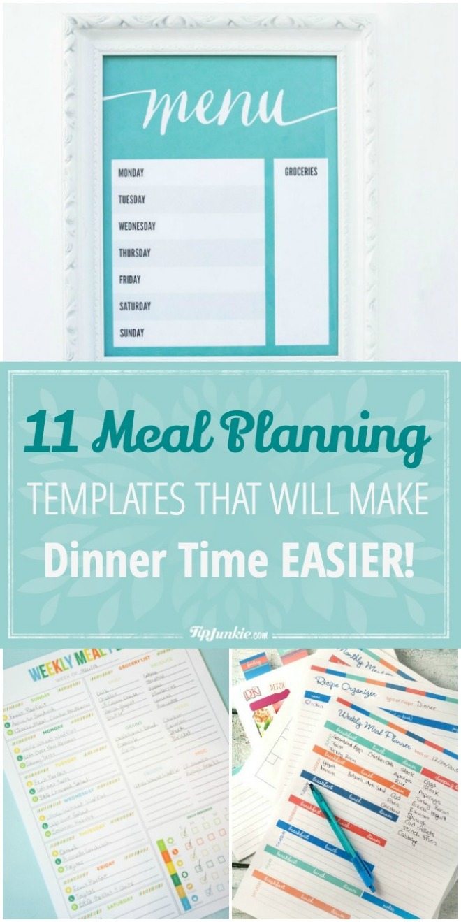 11 Meal Planning Templates That Will Make Dinner Time EASIER!