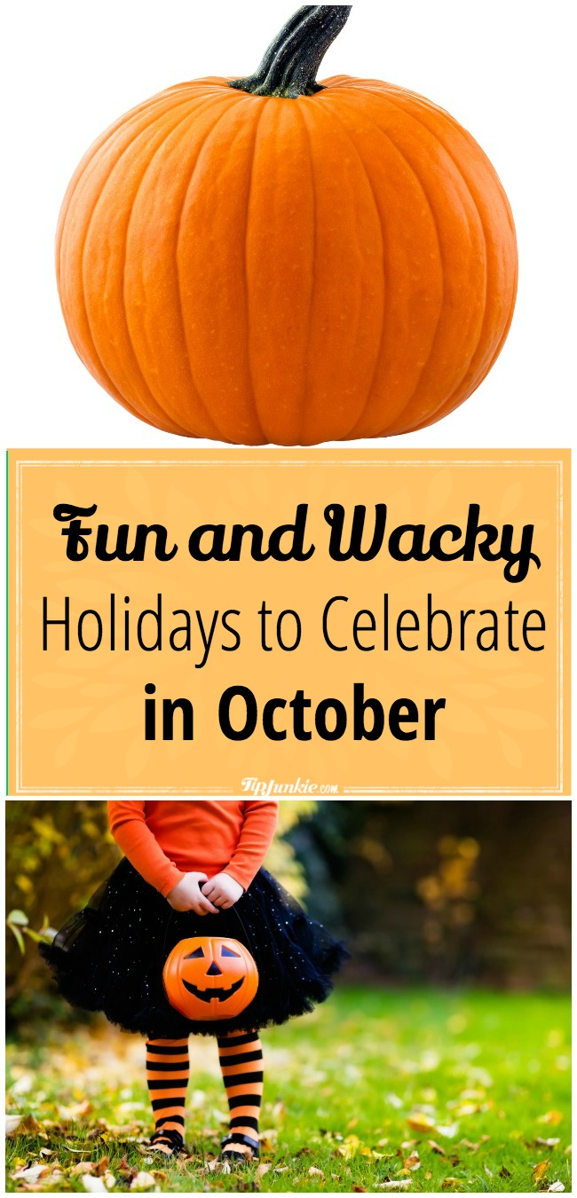 Fun and Wacky Holidays to Celebrate in October