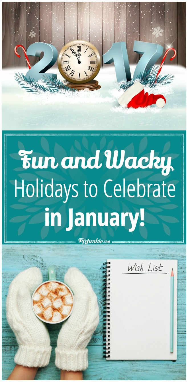 Fun and Wacky Holidays to Celebrate in January
