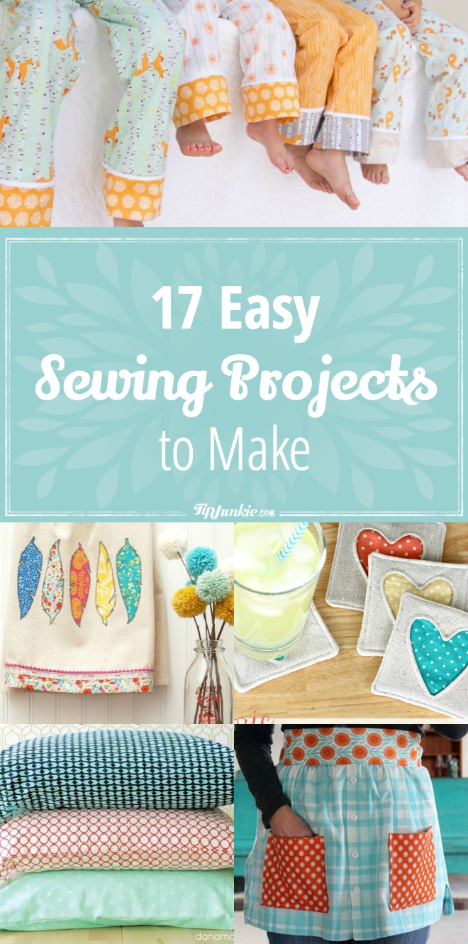 17 Easy Sewing Projects to Make