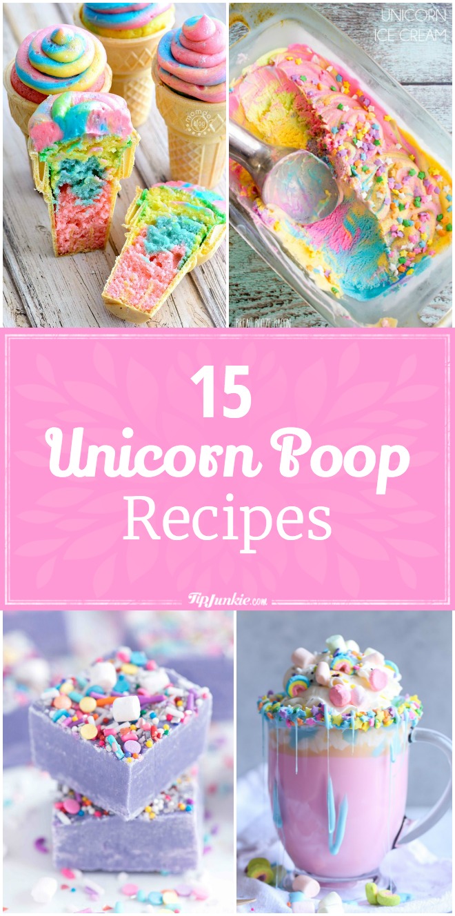 15 Unicorn Poop Recipes