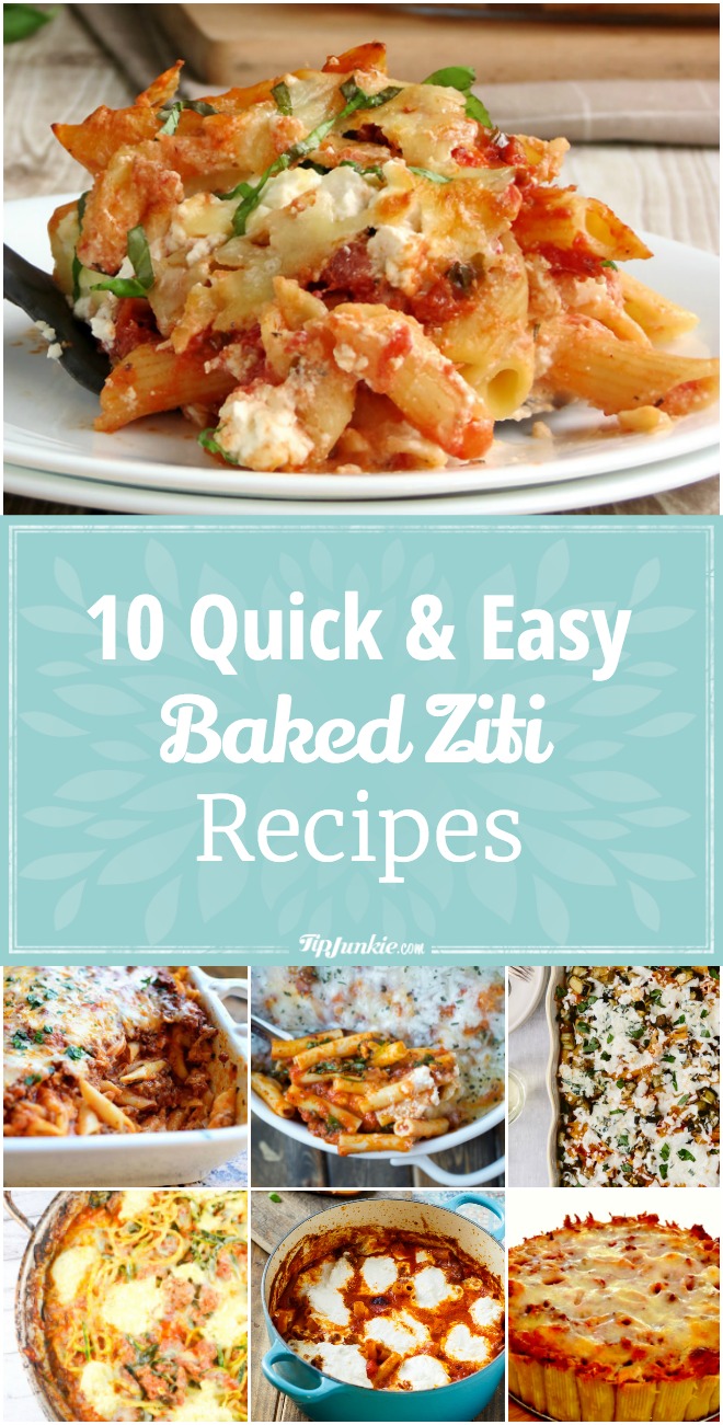 10 Quick & Easy Baked Ziti Recipes