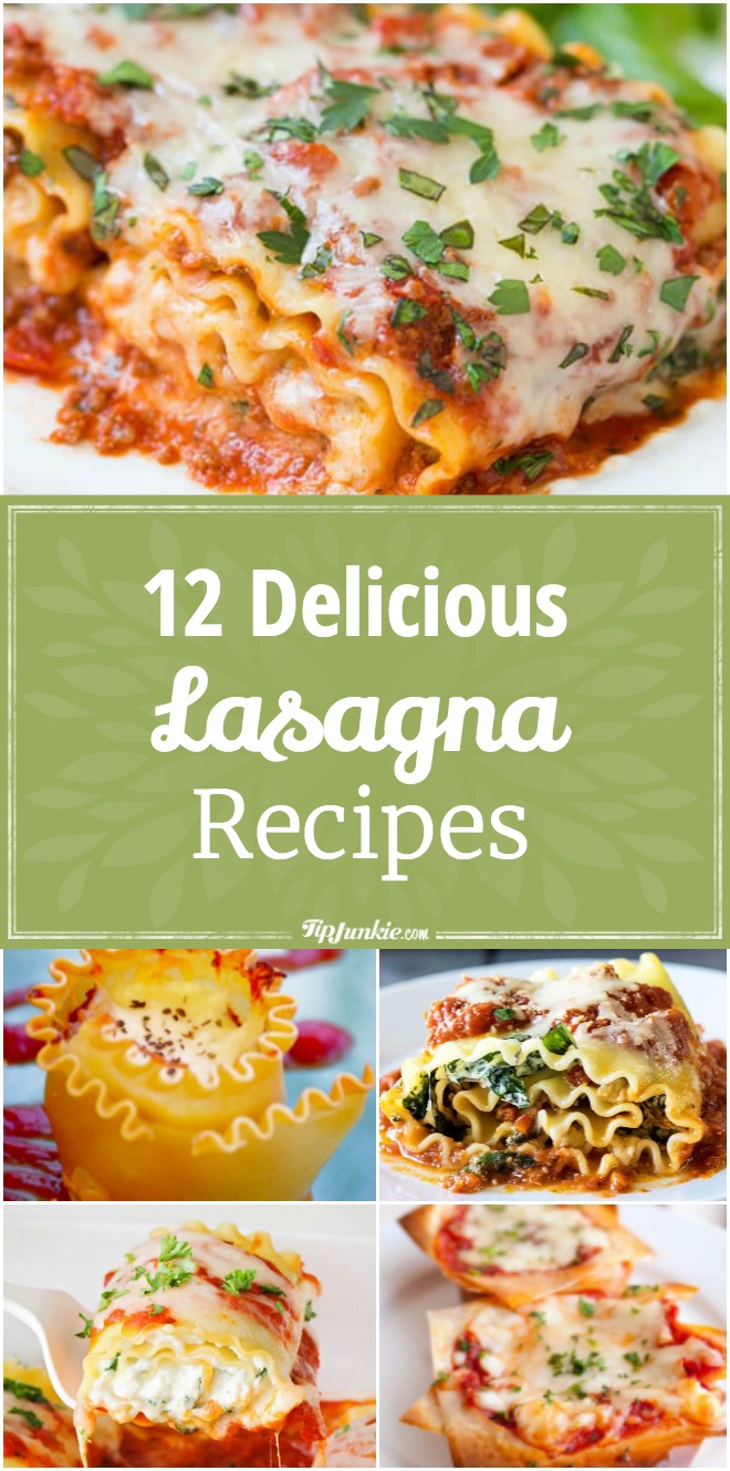 12 Delicious Lasagna Recipes