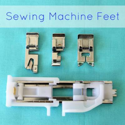 Common Sewing Machine Feet 101 {Sewing Machine Foot}
